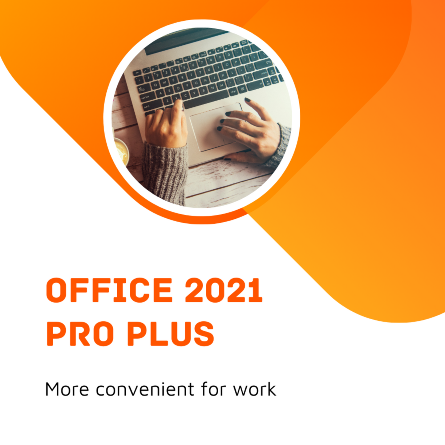 Office 2021 Professional Plus, bequemer arbeiten am Laptop, Notebook, PC